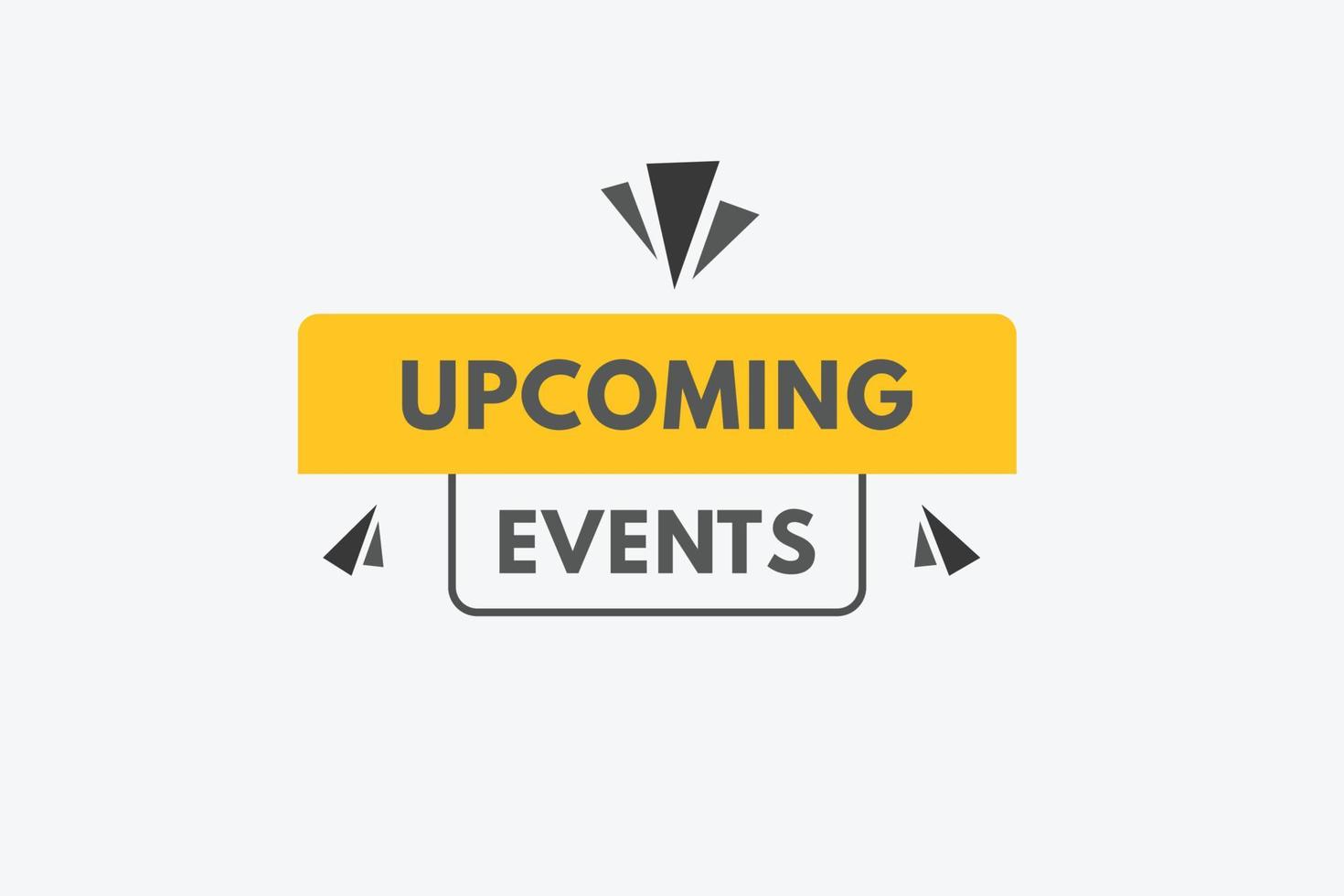 UPCOMING EVENTS